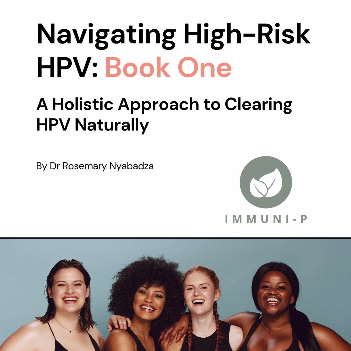 Navigating High-Risk HPV E-Book Bundle